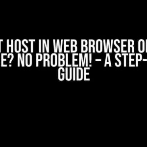 Can’t Host in Web Browser on EC2 Instance? No Problem! – A Step-by-Step Guide