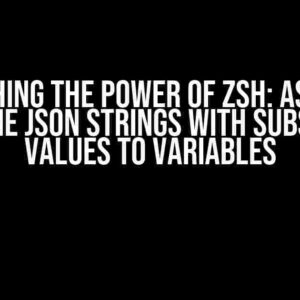 Unleashing the Power of zsh: Assigning Multiline JSON Strings with Substituted Values to Variables